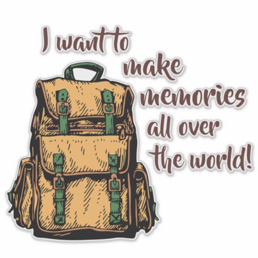 Ik wil herinneringen maken sticker (Voorkant)