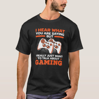 Ik wil het alleen maar hebben over games t-shirt