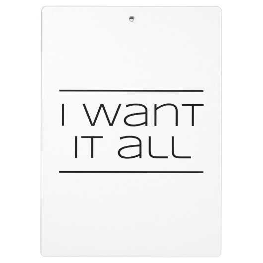 IK WIL HET ALLEMAAL!  Funny Shopping Klembord (Achterkant)