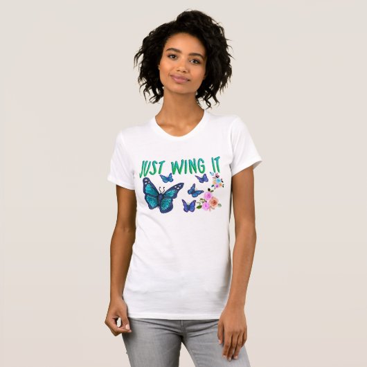 Ik wil het gewoon, Motivation Butterfly T-shirt (Voorkant volledig)