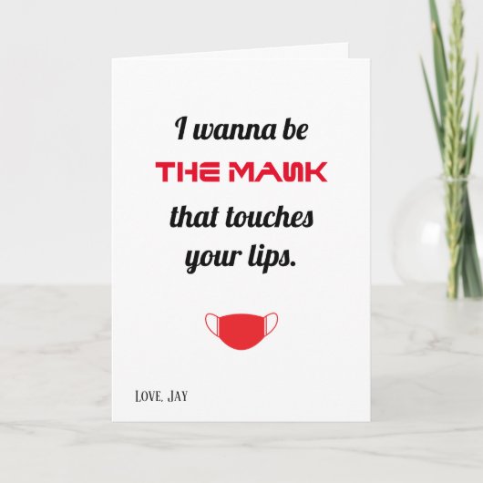 Ik wil het masker zijn dat je lippenkaart raakt kaart (Voorkant)
