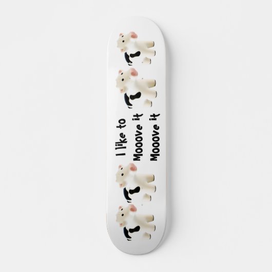 Ik wil het verplaatsen, verplaatsen ... koe skateb skateboard (Voorkant)