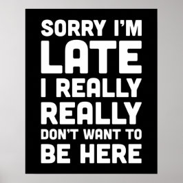 Ik wil hier niet grappig zijn. poster