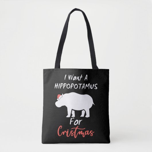 Ik wil Hippopotamus voor Kerstmis. Tote Bag (Voorkant)