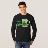 Ik wil in je St. Pattys Day zijn T-shirt (Voorkant volledig)