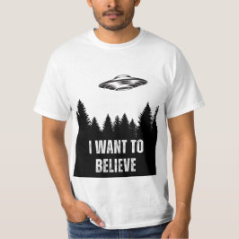 Ik wil in UFO's geloven T-shirt