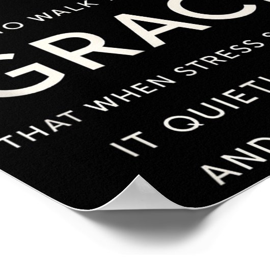 Ik wil in zoveel genade lopen dat wanneer stress S Poster (Hoek)