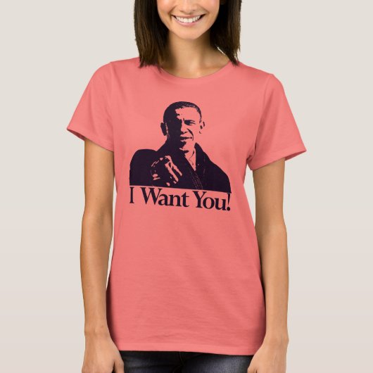 Ik wil je! Barack Obama Shirt (Voorkant)