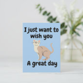 Ik wil je gewoon een geweldige dag toewensen briefkaart (Staand voorkant)