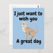 Ik wil je gewoon een geweldige dag toewensen briefkaart (Voorkant / Achterkant)