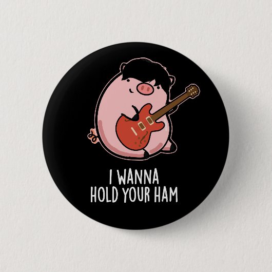 Ik wil je ham Funny Pig Donk BG vasthouden Ronde Button 5,7 Cm (Voorkant)