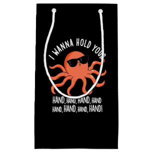 Ik wil je hand-hand-octopus vasthouden.. klein cadeauzakje