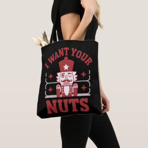 Ik Wil Je Noten Notenkraker Snerende Kerst Grappig Tote Bag