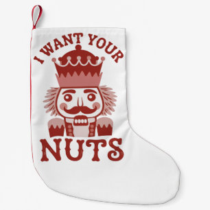Ik wil je noten Snarky Notenkraker Kerstmis  Kleine Kerstsok