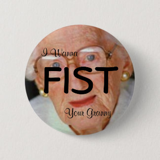 Ik wil je oma Button aanbieden