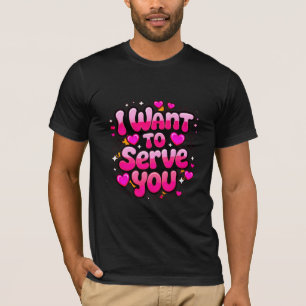 Ik wil je van dienst zijn - Schattigee Heart Desig T-shirt