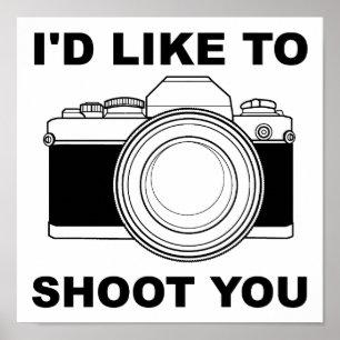Ik Wil Jou Graag Grappig Fotograferen Poster