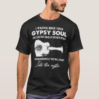 Ik wil jouw zigeunersol in de mystieke Essen gooie T-shirt