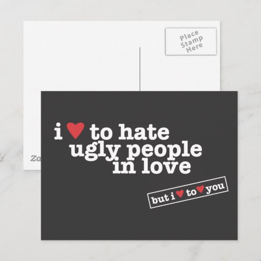 ik wil lelijke liefhebbers van hart haten briefkaart (Voorkant / Achterkant)