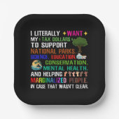 Ik wil letterlijk mijn belastinggeld papieren bordje (Voorkant)