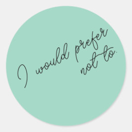 Ik wil liever niet dat ronde sticker