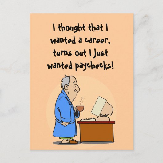 Ik wil looncheques. briefkaart (Voorkant)