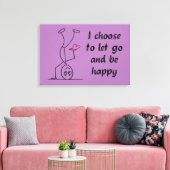 Ik wil loslaten en gelukkig zijn canvas afdruk (Insitu (Woonkamer))