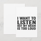 Ik wil luisteren, maar mijn brein is te luid. bedankkaart (Voorkant / Achterkant)