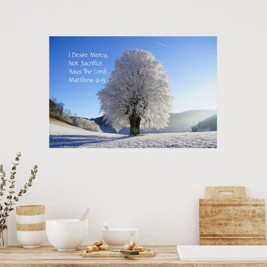 Ik wil Mercy, geen offer. Matthew 9:13 Poster (Keuken)
