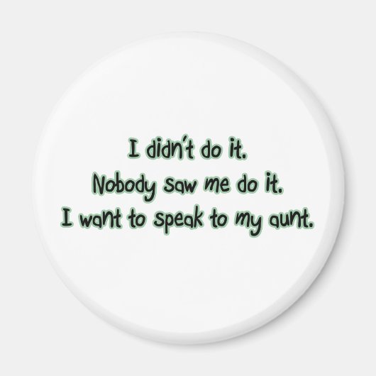 Ik wil met mijn tante spreken magneet (Voorkant)