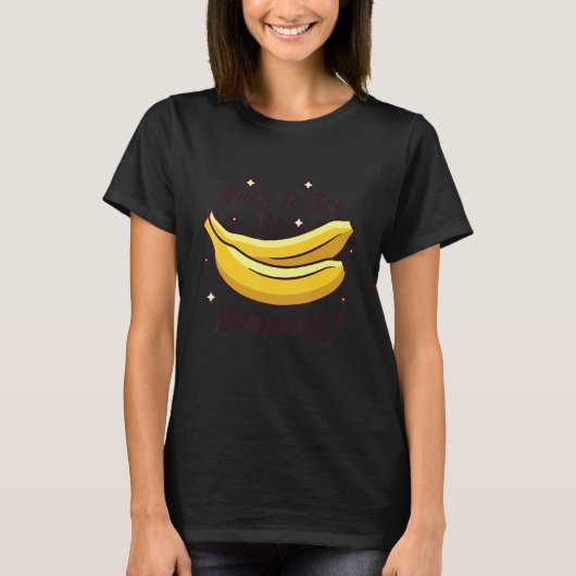 Ik wil mijn banaan Hammock papa Joke zien T-shirt (Voorkant)
