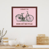 Ik wil mijn fiets ~ Poster fietsen (Keuken)