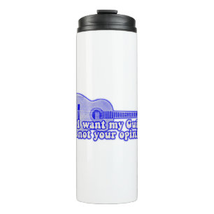 Ik wil mijn gitaar, niet je mening.  blauw thermosbeker