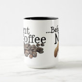 Ik wil mijn koffie... mok (Midden)