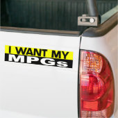 Ik wil mijn MPG-Bumpersticker Bumpersticker (Op Truck)