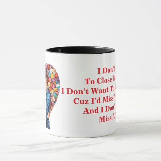 Ik wil mijn ogen niet sluiten mok (Midden)