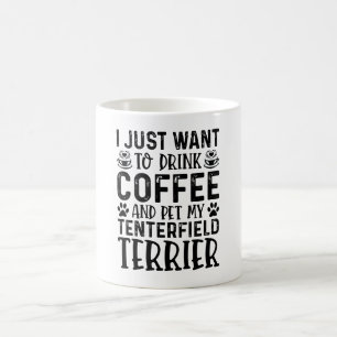 Ik wil mijn Tenterfield Terrier aaien Koffiemok
