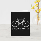 Ik wil mijn twee dollar $ 2 fiets grappig citaat V Kaart (Gele Bloem)