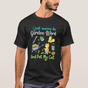 Ik Wil Net Tuinieren En Mijn Kat Aaien Tuinierder T-shirt