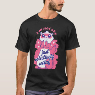 Ik wil niet alleen selectief sociaal Weasel Ferret T-shirt