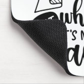 Ik wil niet altijd een gewricht muismat (Hoek)