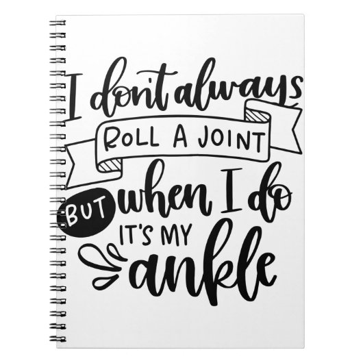 Ik wil niet altijd een gewricht notitieboek (Voorkant)