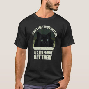 Ik wil niet buiten gaan... dat het te veel mensen  t-shirt