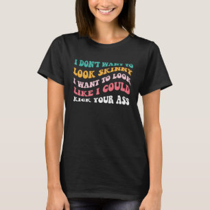 Ik wil niet mager lijken Workout Gym Rug T-shirt