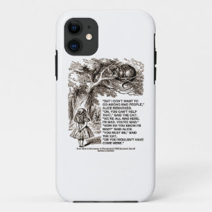 Ik wil niet tussen Mad Mensen Alice Cheshire gaan. Case-Mate iPhone Case