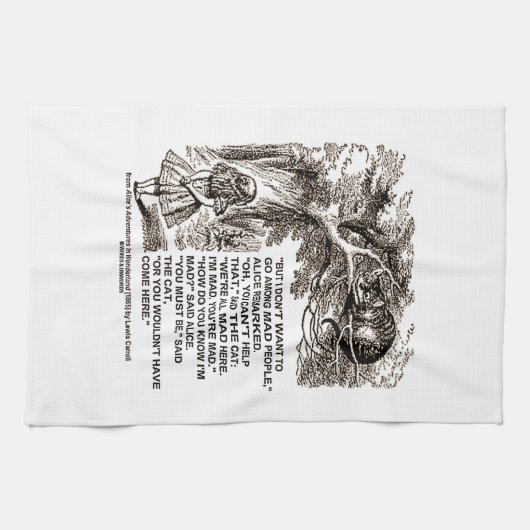 Ik wil niet tussen Mad Mensen Alice Wonderland gaa Theedoek (Horizontaal)