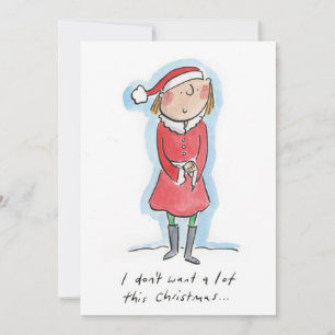 Ik wil niet veel voor Kerstmis Kaart