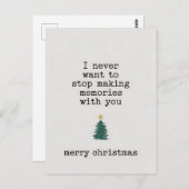 Ik wil nooit stoppen met het maken van herinnering briefkaart (Voorkant / Achterkant)