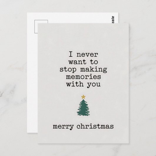 Ik wil nooit stoppen met het maken van herinnering briefkaart (Voorkant / Achterkant)