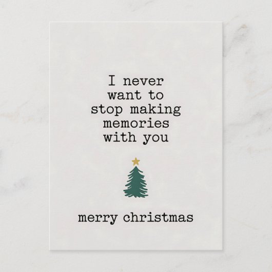 Ik wil nooit stoppen met het maken van herinnering briefkaart (Voorkant)